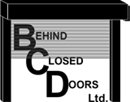 BEHIND CLOSED DOORS LIMITED