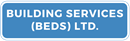 BUILDING SERVICES (BEDS.) LIMITED