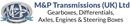 M & P TRANSMISSIONS (UK) LIMITED (03816558)