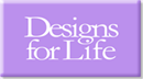 DESIGNS FOR LIFE LTD. (04025105)