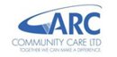 ARC COMMUNITY CARE LTD