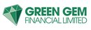 GREEN GEM FINANCIAL LIMITED