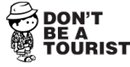 DON'T BE A TOURIST LIMITED