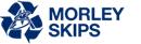 MORLEY SKIPS LTD (05998399)