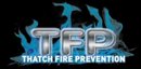 THATCH FIRE PREVENTION LTD