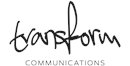 TRANSFORM COMMUNICATIONS LIMITED