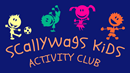 SCALLYWAGS ACTIVITY CLUB LTD (07190504)