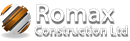 ROMAX CONSTRUCTION LTD