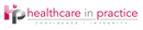 HEALTHCARE IN PRACTICE LIMITED (07652286)