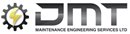 DMT MAINTENANCE ENGINEERING SERVICES LIMITED (07982621)