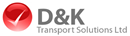 D & K TRANSPORT SOLUTIONS LTD (08438575)