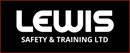 LEWIS SAFETY & TRAINING LIMITED