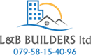 L & B BUILDERS LTD (09017868)