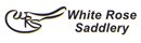 WHITE ROSE SADDLERY LTD