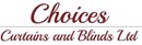CHOICES CURTAINS AND BLINDS LTD
