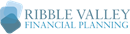 RIBBLE VALLEY FINANCIAL PLANNING LTD